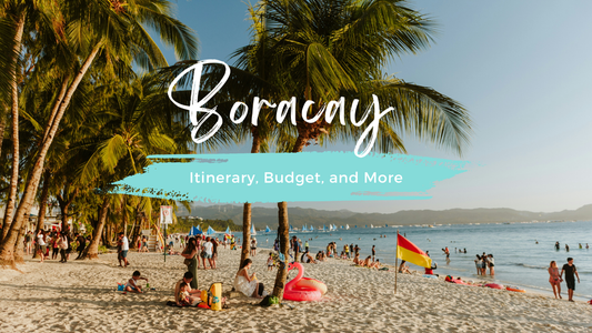 Boracay Travel Guide 2024: Itinerary, Budget, and More